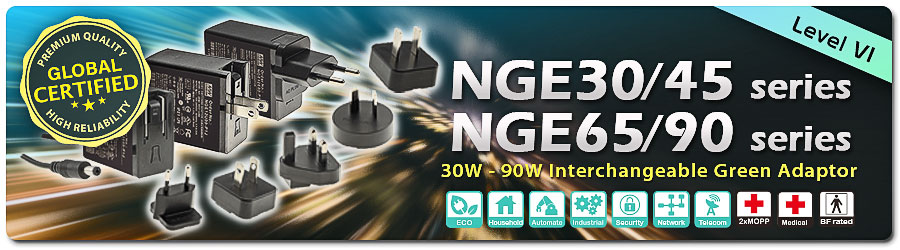 MEAN WELLのNGE30/45およびNGE65/90シリーズ製品バナー。30Wから90Wまで対応可能な交換式グリーンアダプター。エコ・家庭用・産業用・医療用など、各種用途に対応し、国際認証取得済み。レベルVI認証。
