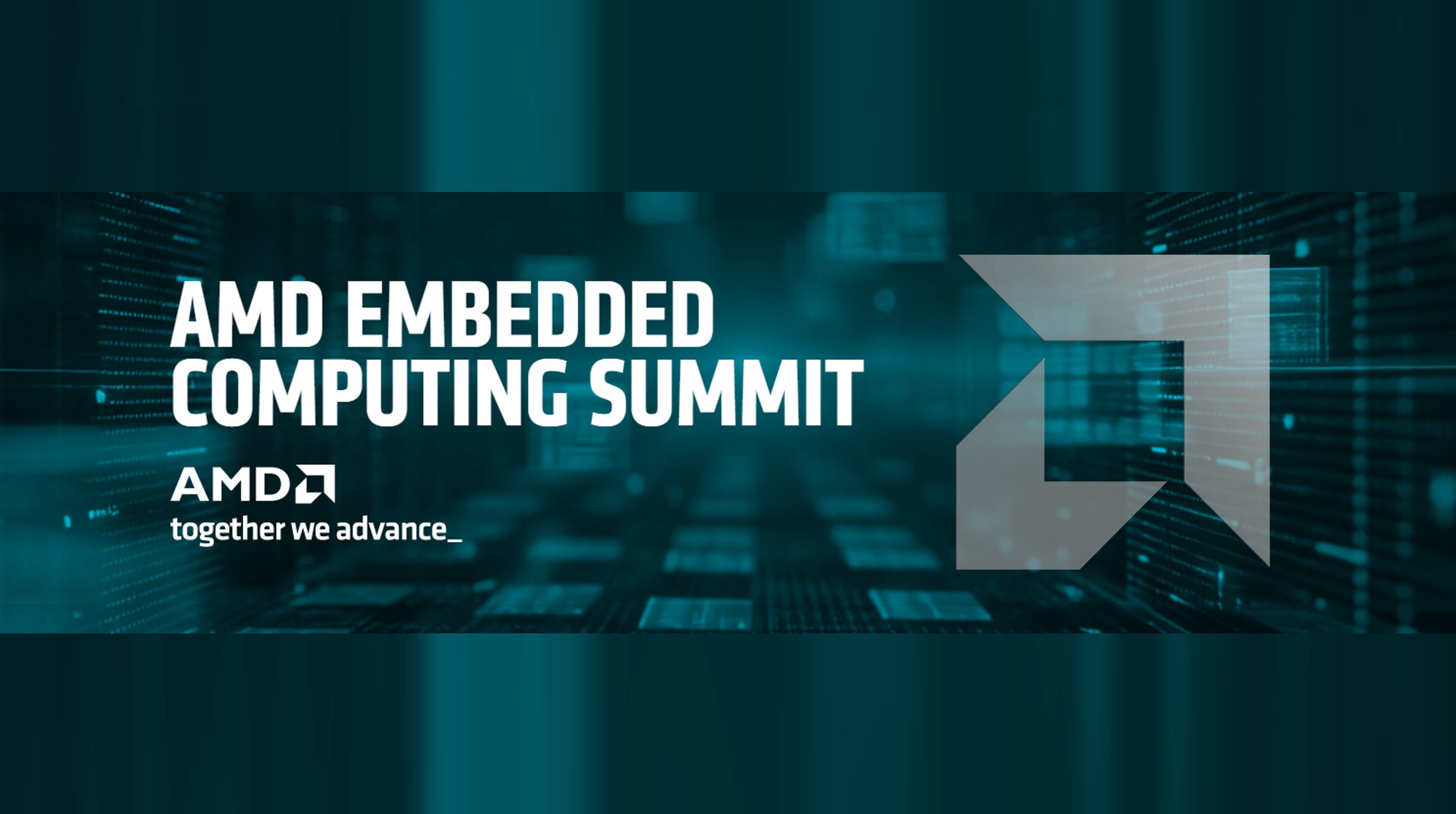 AMD Embedded
Computing Summit